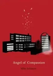 Angel of Compassion - Johnson Mike