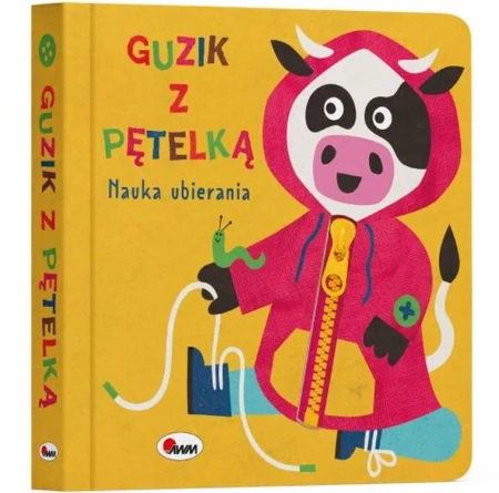 Guzik z pętelką. Nauka ubierania - PRACA ZBIOROWA