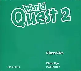 World Quest 2. Class CD - Diana Pye, Paul Shipton