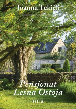 Pensjonat Leśna Ostoja - Joanna Tekieli