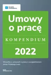 eBook Umowy o pracę - kompendium 2022 - Katarzyna Dorociak