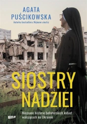 Siostry nadziei - Agata Puścikowska