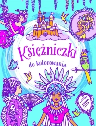 Księżniczki do kolorowania - praca zbiorowa