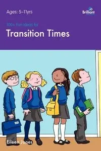 100+ Fun Ideas for Transition Times - Eileen Jones