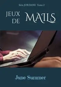 Jeux de Mails - Summer June