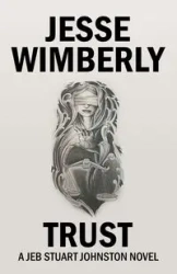 Trust - Jesse Wimberly