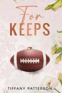 For Keeps - Tiffany Patterson