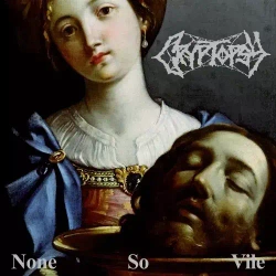 None So Vile, CD