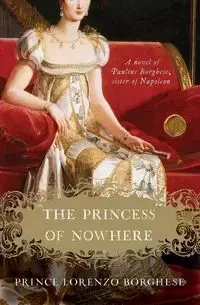 Princess of Nowhere, The - Lorenzo Borghese