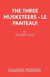 The Three Musketeers - Le Panteau! - Lloyd Richard