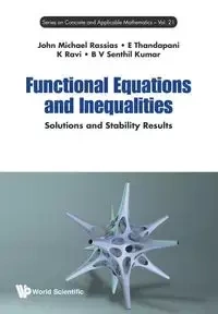 FUNCTIONAL EQUATIONS AND INEQUALITIES - JOHN MICHAEL RASSIAS E THANDAPANI K RA