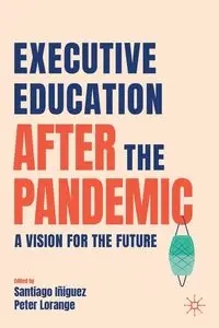 Executive Education after the Pandemic - Iñiguez Santiago
