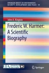 Frederic W. Harmer - John A. Kington