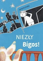 Niezły Bigos - Justyna Zaręba