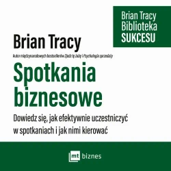 audiobook Spotkania biznesowe - Brian Tracy