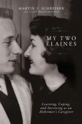 My Two Elaines - Martin Schreiber J