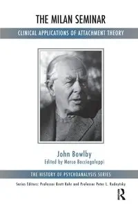 The Milan Seminar - John Bowlby