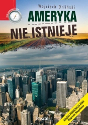 eBook Ameryka nie istnieje - Wojciech Orliński epub mobi