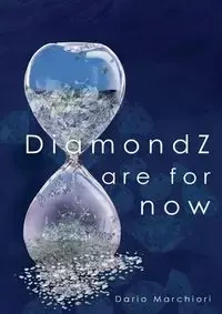 DiamondZ are for now - Marchiori Dario