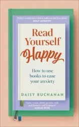 Read Yourself Happy - Daisy Buchanan