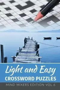 Light and Easy Crossword Puzzles - Speedy Publishing LLC