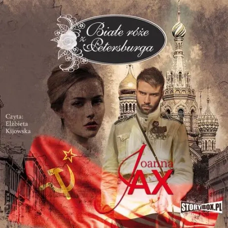 audiobook Białe róże z Petersburga - Joanna Jax