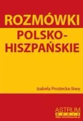 Rozmówki polsko-hiszpańskie - Izabela Prostecka-Siwy