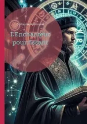 L'Enchanteur pourrissant - Guillaume Apollinaire