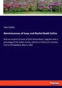 Reminiscences of Isaac and Rachel Budd Collins - John Collins