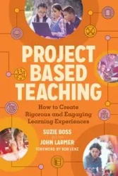 Project Based Teaching - Suzie Boss
