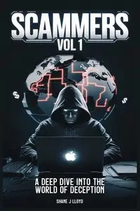 SCAMMERS VOL 1 - LLOYD SHANE  J