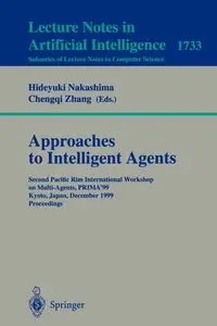 Approaches to Intelligent Agents - Nakashima Hideyuki
