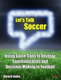Let's Talk Soccer - Jones Gérard
