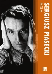 Mgła TW - Sergiusz Piasecki