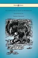 The Adventures of Alice in Wonderland - Illustrated by Thomas Maybank - Lewis Carroll