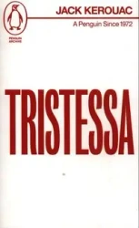 Tristessa - Jack Kerouac