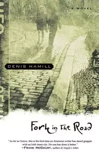 Fork in the Road - Denis Hamill