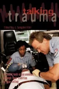 Talking Trauma - Timothy R. Tangherlini