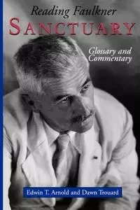 Reading Faulkner - T. Arnold Edwin