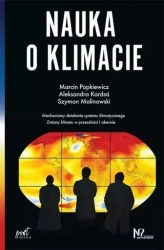 Nauka o klimacie - Marcin Popkiewicz, Szymon Malinowski, Aleksandra