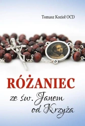 Różaniec ze św. Janem od Krzyża - Tomasz Kozioł