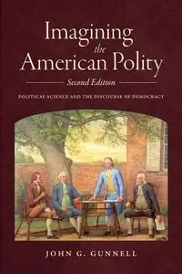 Imagining the American Polity - John G. Gunnell