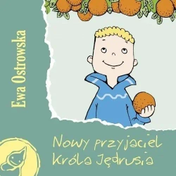Nowy przyjaciel króla Jędrusia - Skrzat - Ewa Ostrowska