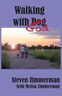 Walking with God - Steven Zimmerman