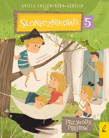 Słonecznikowa 5. Przygody piratów Tom 2 - Aniela Cholewińska-Szkolik