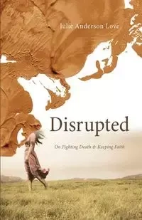 Disrupted - Love Julie Anderson