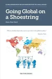 Going Global on a Shoestring - Hans Peter Bech