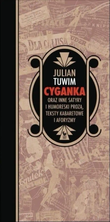 Cyganka oraz inne satyry i humoreski prozą... - Julian Tuwim