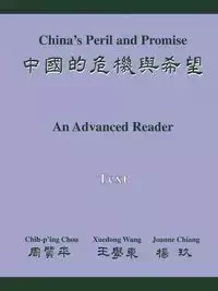 China's Peril and Promise - Chou Chih-P'Ing