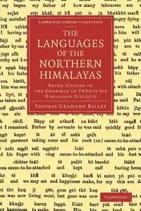 Languages of the Northern Himalayas - Bailey Thomas Grahame